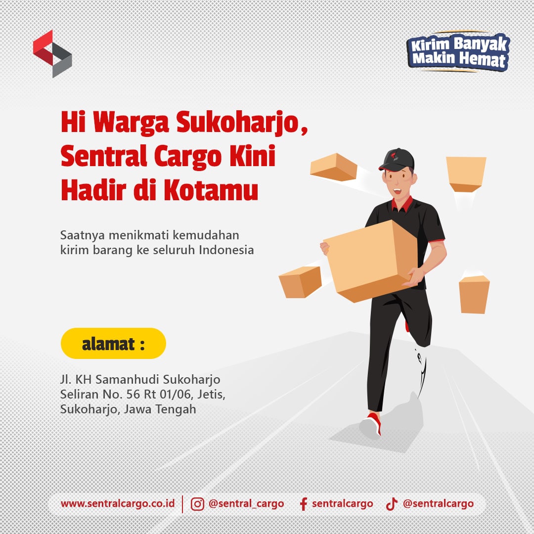 Now Sentral Cargo Develops Expedition Services in Sukoharjo, Central Java