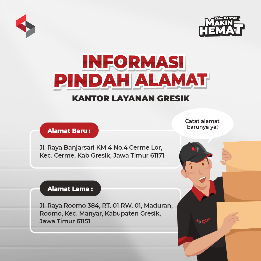 [PENGUMUMAN] Relokasi Alamat Drop Point Sentral Cargo Gresik