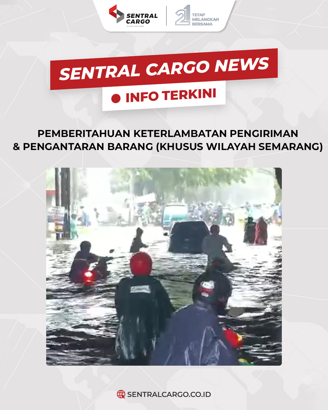 Informasi Keterlambatan Pengiriman Area Semarang Akibat Banjir (KHUSUS WILAYAH SEMARANG)