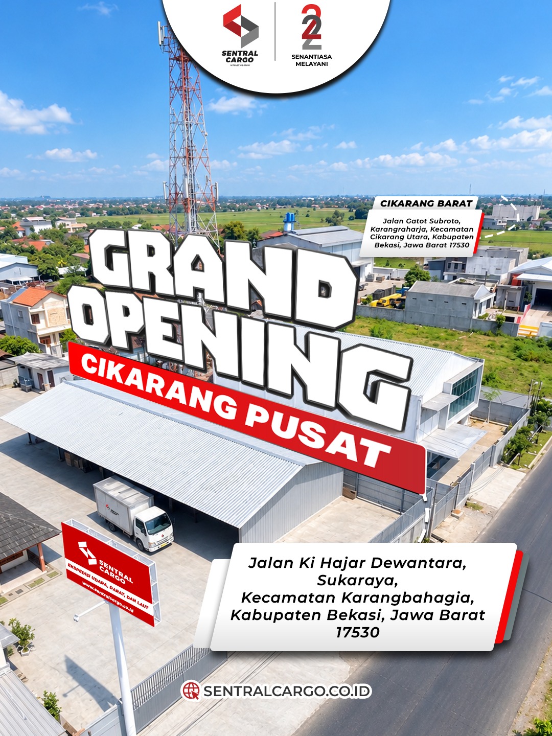 Sentral Cargo Opens New Cikarang HUB | Cheapest Cargo Rates & Check Cargo Shipping Cost